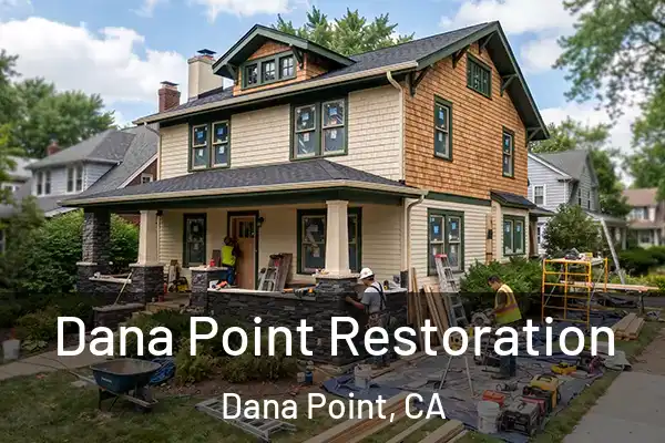  Dana Point Restoration Dana Point, CA