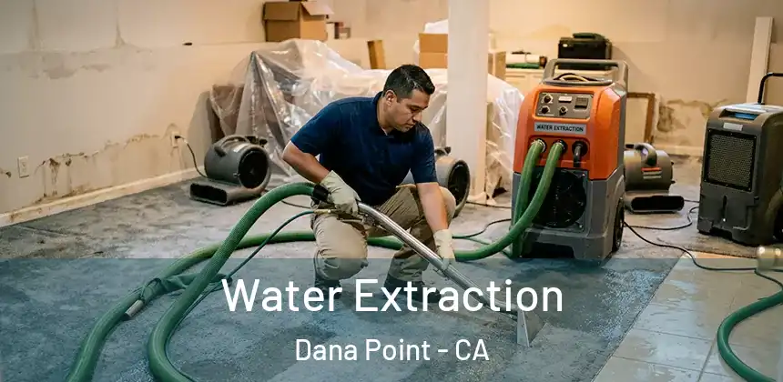  Water Extraction Dana Point - CA